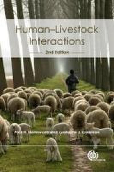 Human-Livestock Interactions: The Stockperson and the Productivity of Intensively Farmed Animals - Grahame J. Coleman
