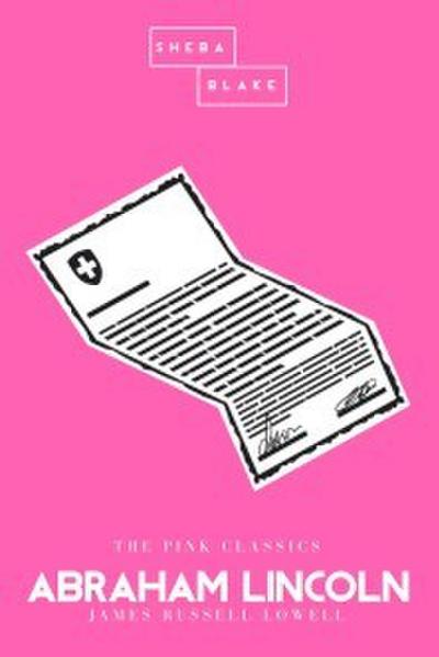 Abraham Lincoln <pipe> The Pink Classics