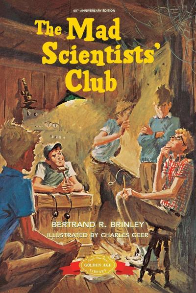 The Mad Scientists’ Club