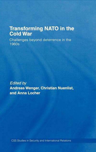 Transforming NATO in the Cold War