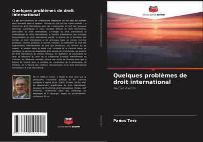 Quelques problèmes de droit international