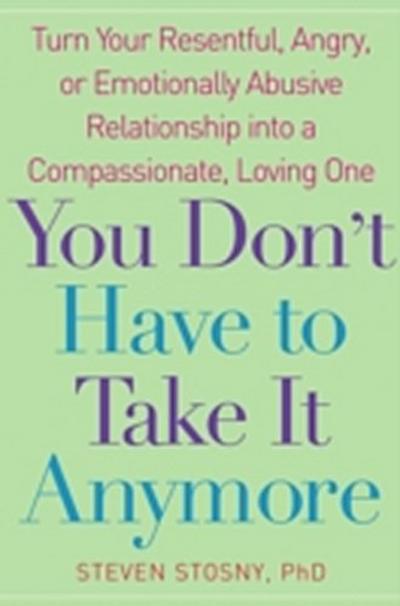 You Don’t Have to Take it Anymore