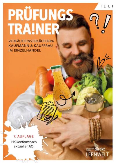 Prüfungstrainer Verkäufer/-in & Kaufmann/-frau im Einzelhandel (Teil 1)