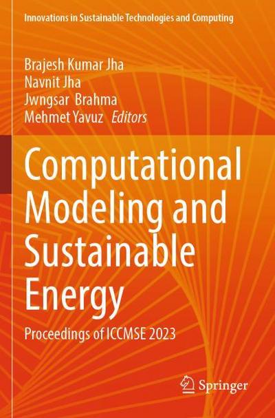 Computational Modeling and Sustainable Energy