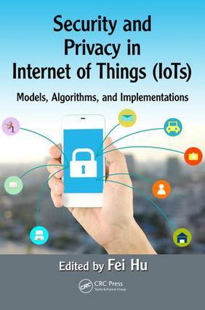 Security and Privacy in Internet of Things (Iots)