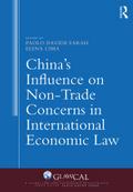 China’s Influence on Non-Trade Concerns in International Economic Law