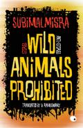 Wild Animals Prohibited