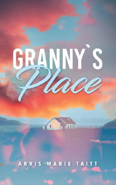 Granny’s Place