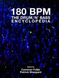 180 BPM - The Drum ’n’ Bass Encyclopedia