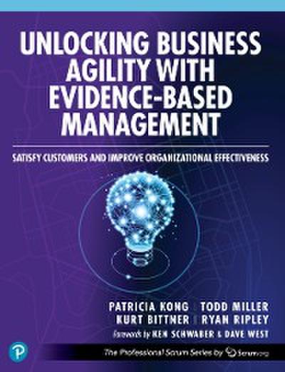 Unlocking Business Agility with Evidence-Based Management