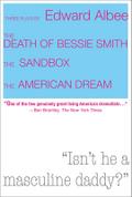 The Death of Bessie Smith/The Sandbox/The American Dream