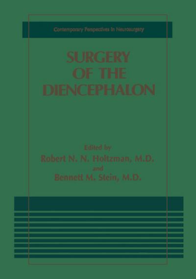 Surgery of the Diencephalon
