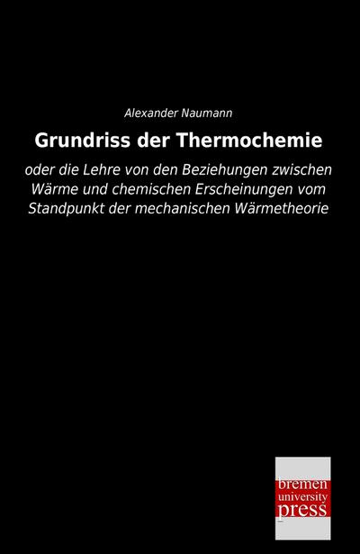 Grundriss der Thermochemie