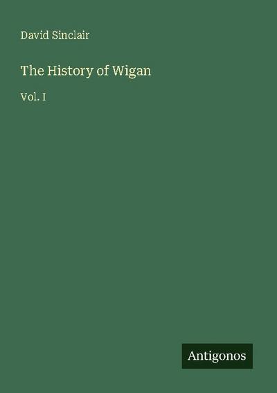 The History of Wigan