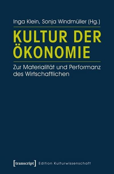 Klein,Kultur d.Ökonom/EK25