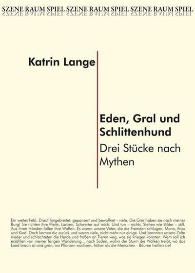 Lange, K: Eden, Gral und Schlittenhund