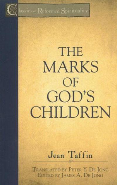 The Marks of God’s Children