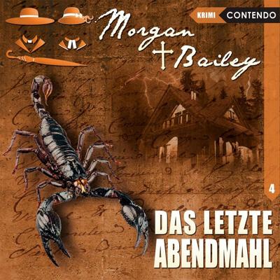 Morgan & Bailey - Das letzte Abendmahl, 1 Audio-CD
