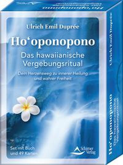 Hooponopono - das hawaiianische Vergebungsritual Dein Herzensweg zu innerer Heilung und wahrer Freiheit
