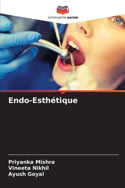 Endo-Esthétique