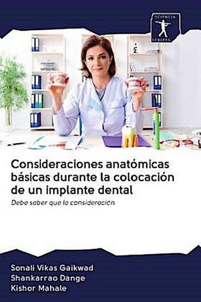 Consideraciones anatómicas básicas durante la colocación de un implante dental