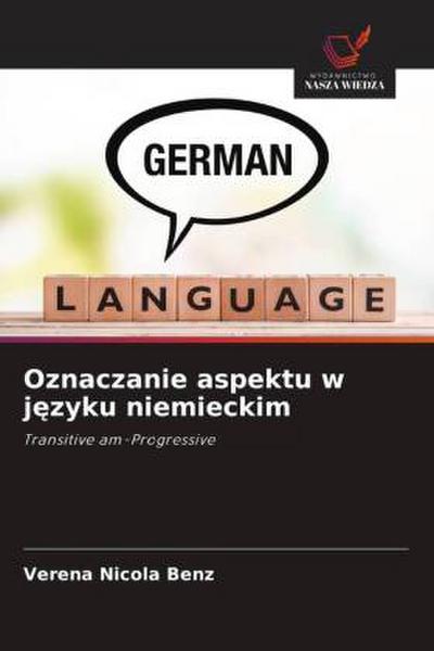 Oznaczanie aspektu w j¿zyku niemieckim
