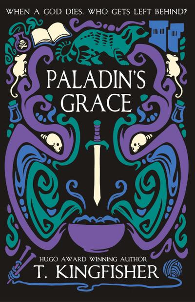 Paladin's Grace - T. Kingfisher