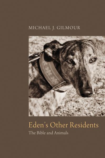 Eden’s Other Residents