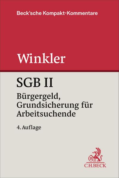 SGB II Bürgergeld. Grundsicherung für Arbeitsuchende