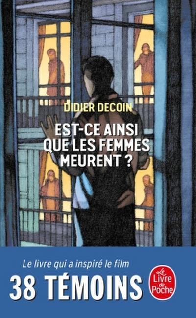 Est-ce ainsi les femmes meurent?