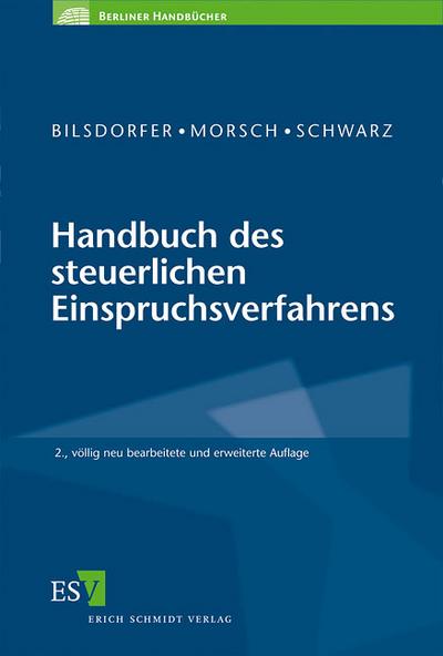 Handbuch des steuerlichen Einspruchsverfahrens