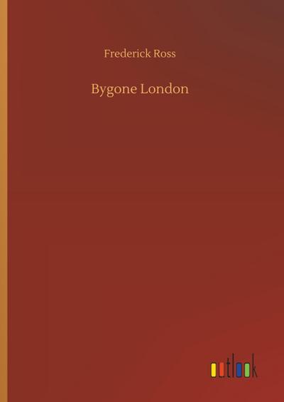 Bygone London