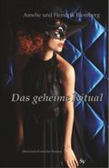 Das geheime Ritual
