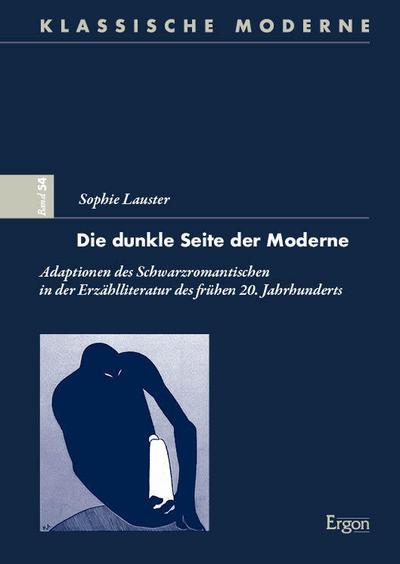 Die dunkle Seite der Moderne