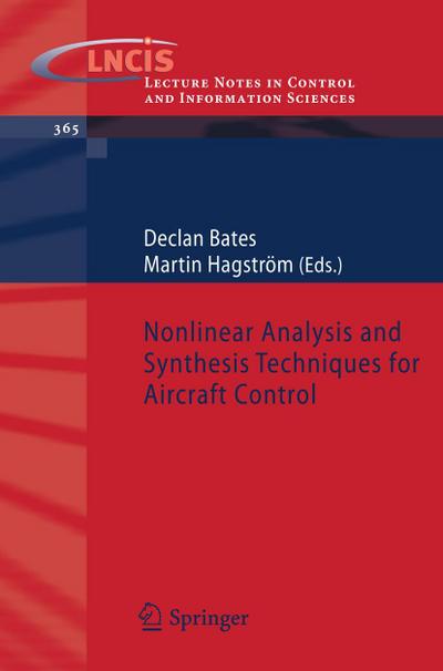 Nonlinear Analysis and Synthesis Techniques for Aircraft Control