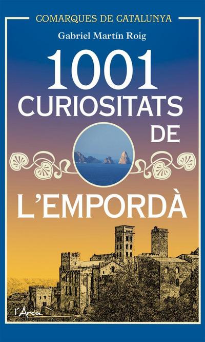 1001 Curiositats de l’Empordà