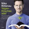 Vegan-Klischee ade!