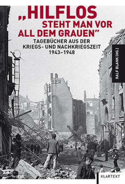 ’Hilflos steht man vor all dem Grauen’
