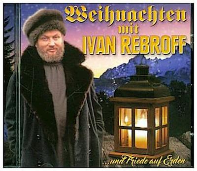 Weihnachten mit Ivan Rebroff...und Friede auf Erd