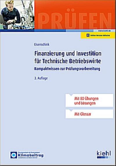 Finanzierung und Investition für Technische Betriebswirte
