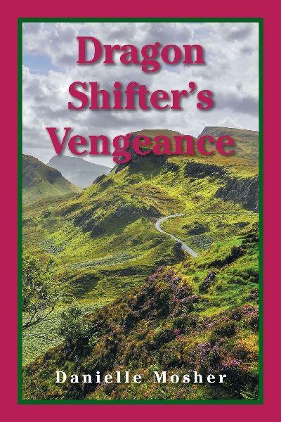 Dragon Shifter’s Vengeance