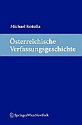 Österreichische Verfassungeschichte - Michael Kotulla