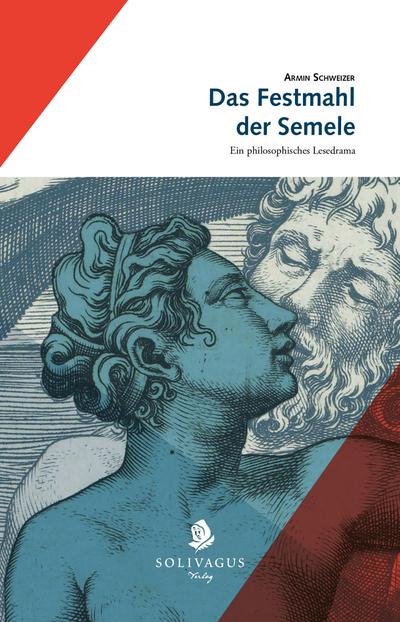 Das Festmahl der Semele
