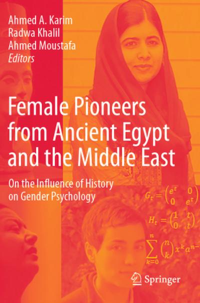 Female Pioneers from Ancient Egypt and the Middle East