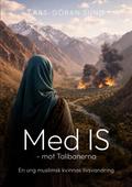 Med IS - mot Talibanerna
