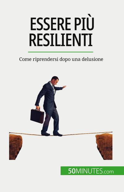 Essere più resilienti