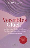 Vererbtes Glück