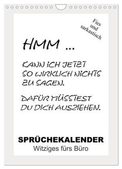 Sprüchekalender. Witziges fürs Büro (Wandkalender 2026 DIN A4 hoch), CALVENDO Monatskalender