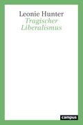 Tragischer Liberalismus