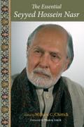 Essential Seyyed Hossein Nasr
